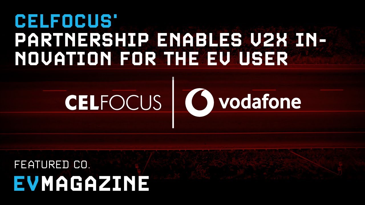 Celfocus&rsquo; partnership enables V2X innovation for the EV user