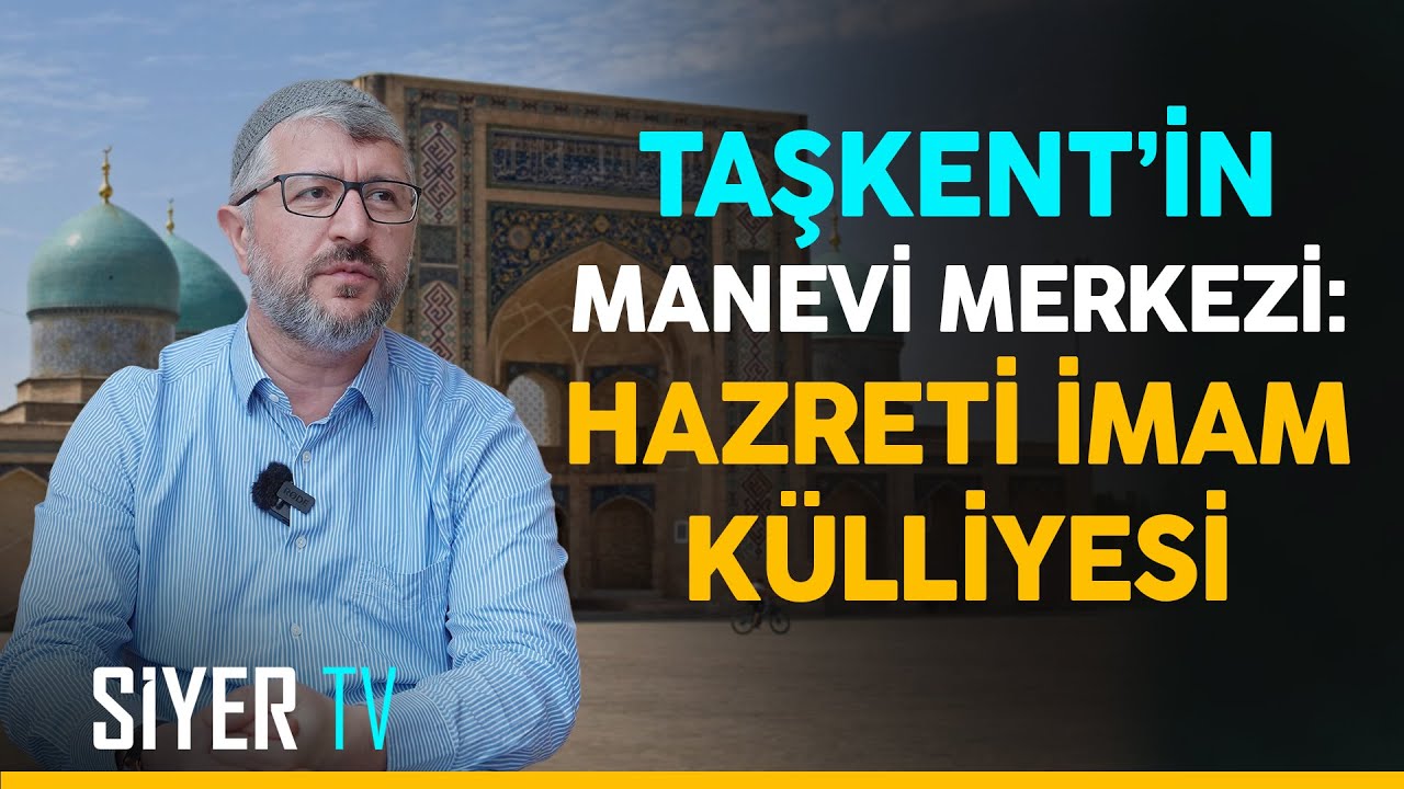 Taşkent'in Manevi Merkezi: Hazreti İmam Külliyesi | Özbekistan Ziyareti 8. Bölüm