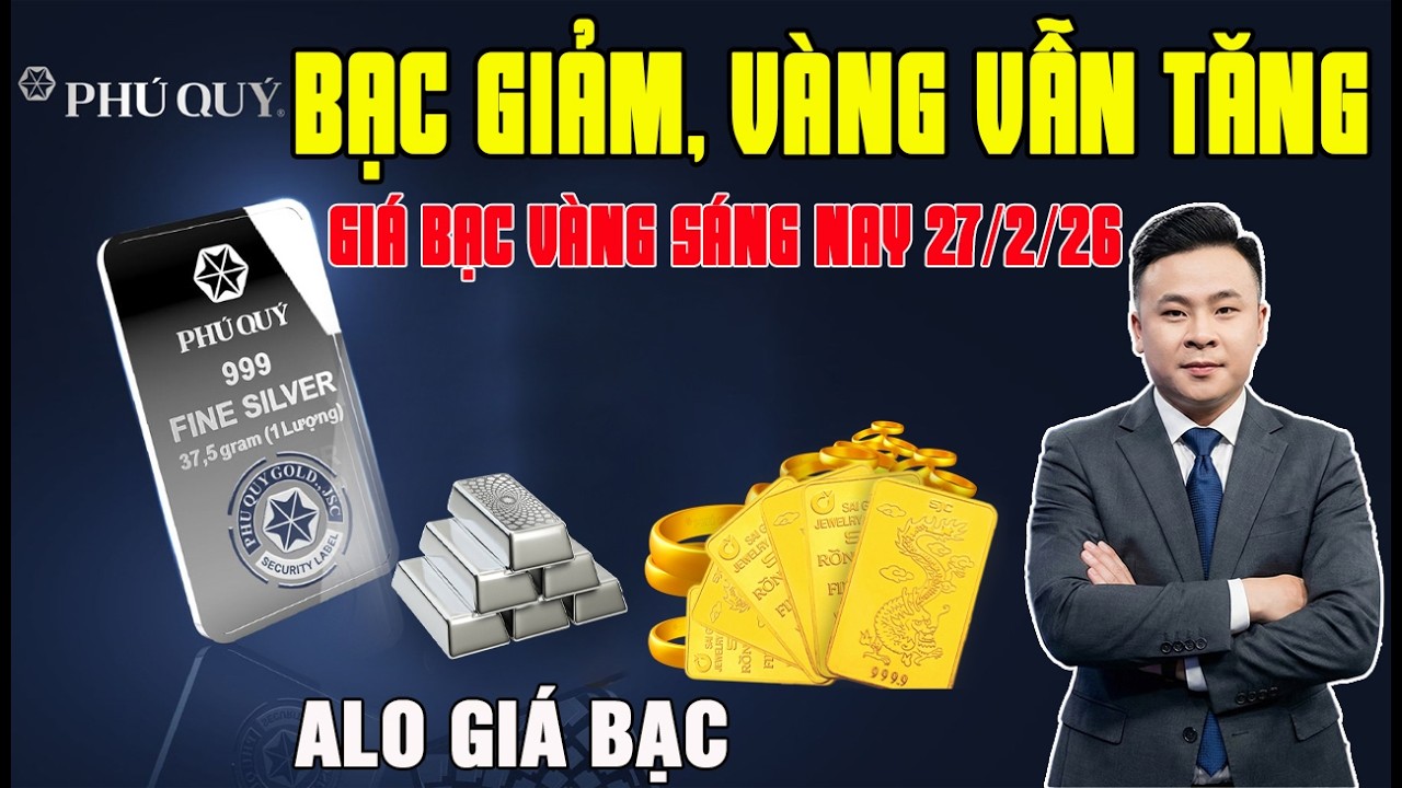 Giá Bạc Hôm Nay Phú Quý, Ancarat Sáng Ngày 27/2 - Giá vàng hôm nay 9999, PNJ, Doji, BTMC