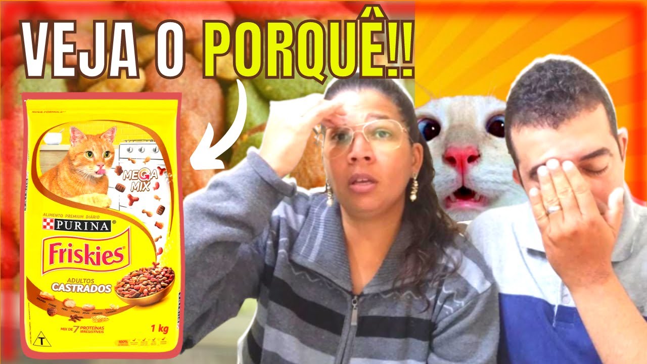PIOR RAÇÃO PARA GATO😨! Essa Ração Pode MATAR SEU GATO | Ração Friskies GATO CASTRADO