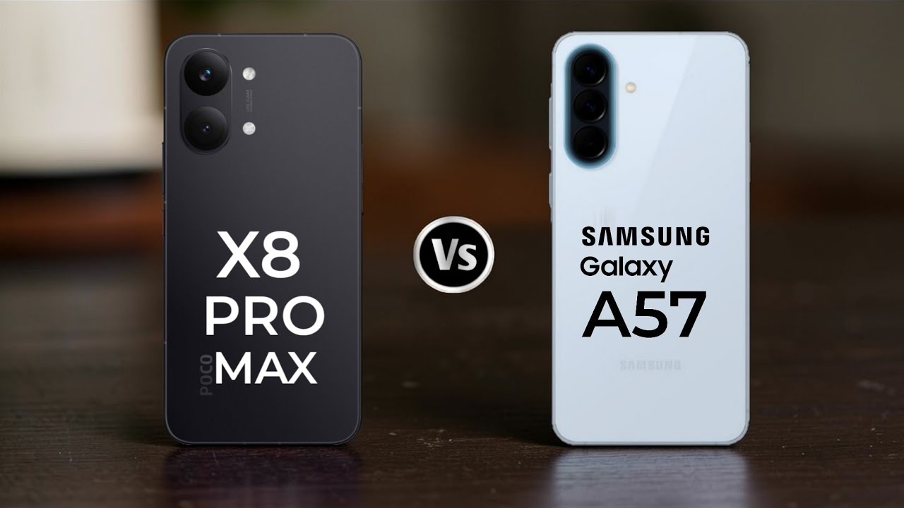 Poco X8 Pro Max Vs Samsung Galaxy A57