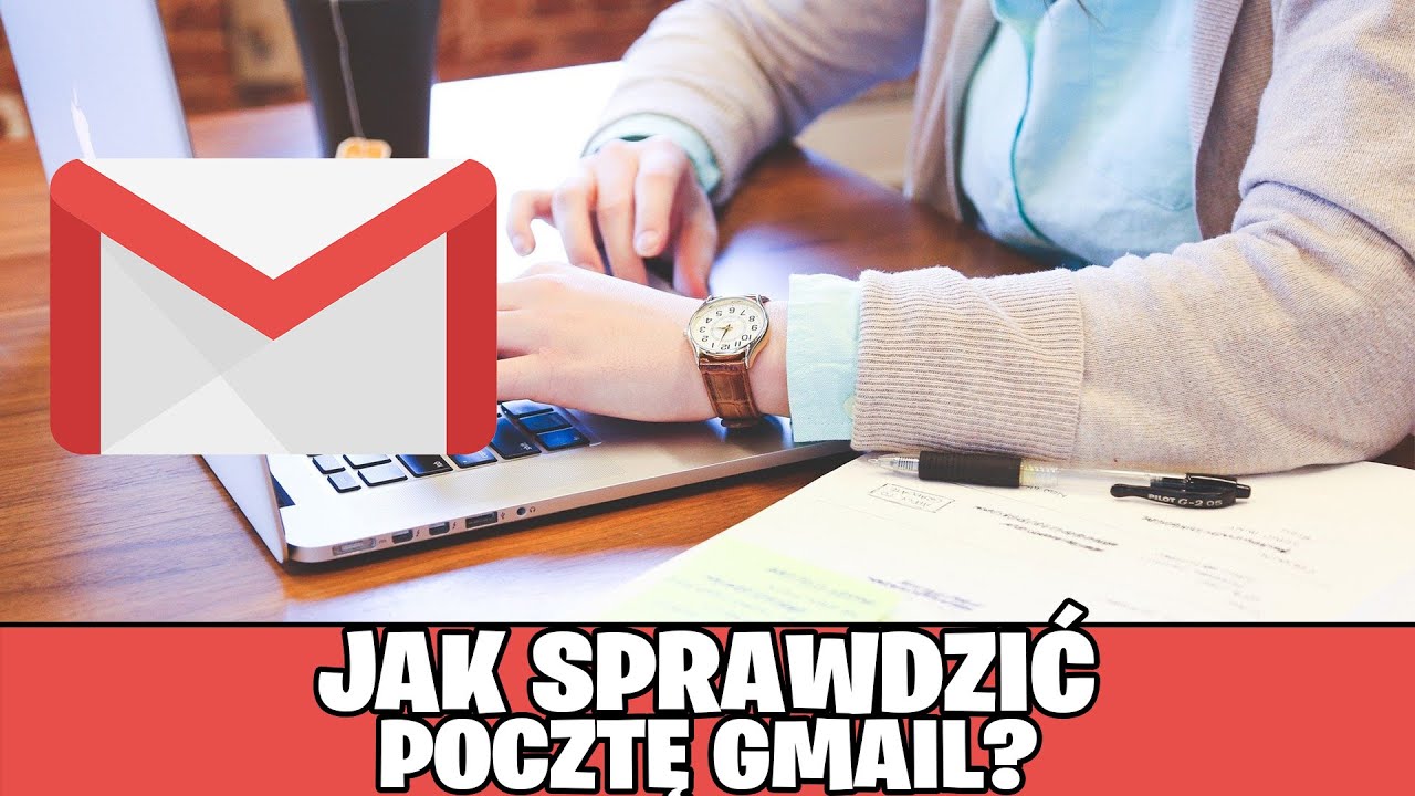 Jak otworzyć pocztę gmail? Jak sprawdzić pocztę gmail? - Jak wejść na gmail