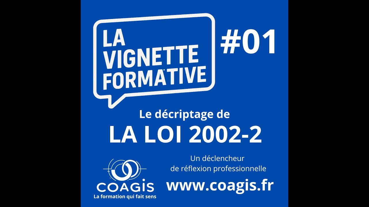 Vignette formative #01 - Loi 2002-2