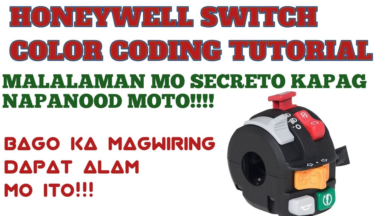 HONEYWELL SWITCH COLOR CODING TUTORIAL | MAHALAGANG  MAPANOOD MO ITO!!