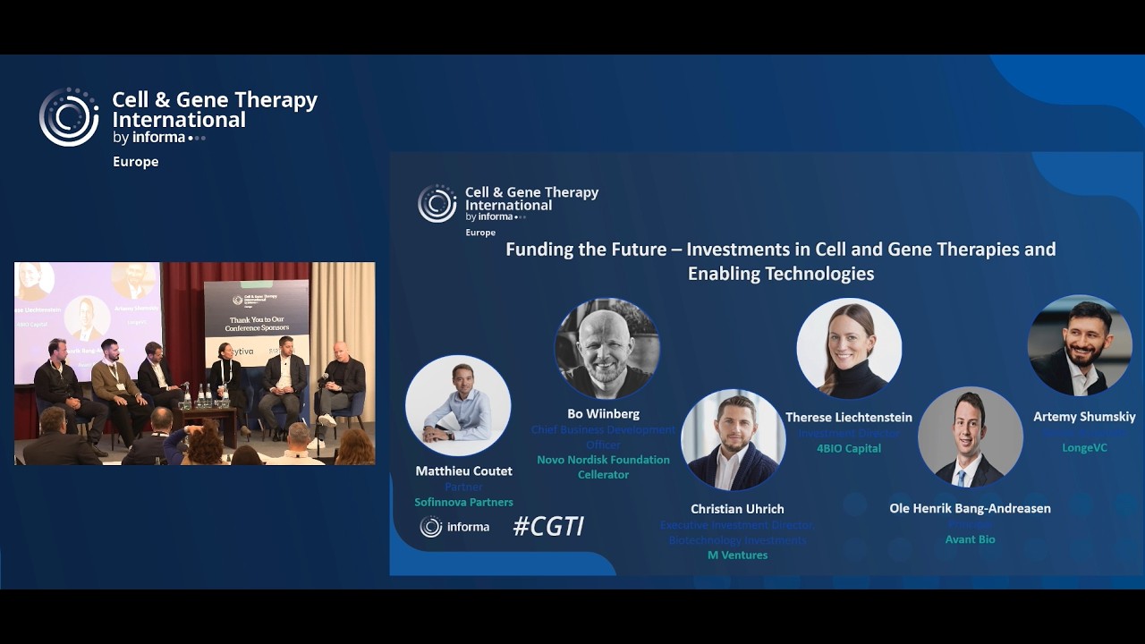 Funding the Future Panel Discussion: Investments in Cell & Gene Therapies and Enabling Technologies