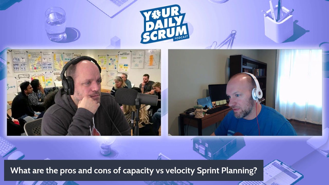 YDS: Capacity Sprint Planning vs Velocity Sprint Planning