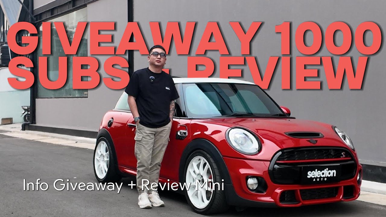 Giveaway & Mini Cooper S JCW Package⁉️⁉️ || Review Mini COOPER Full MODIFIKASI dan info Giveaway