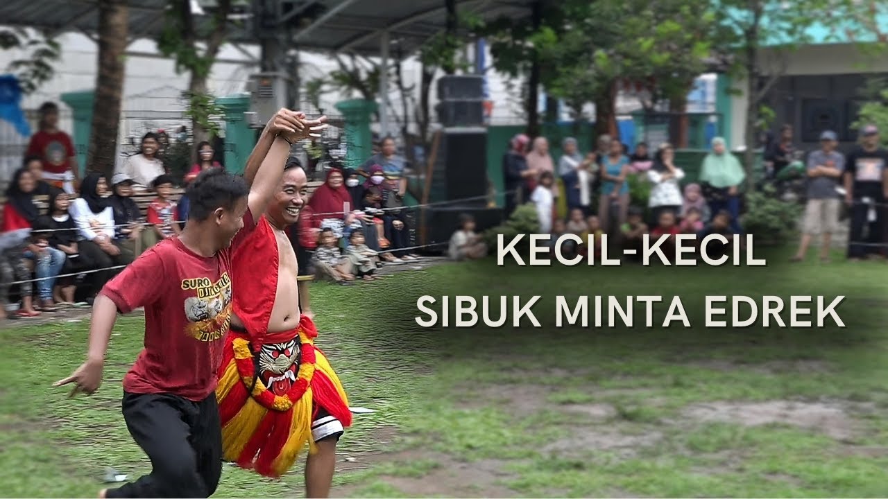 Reog Gembong Gati - Masih Kecil Sibuk Minta Edrek Jathil