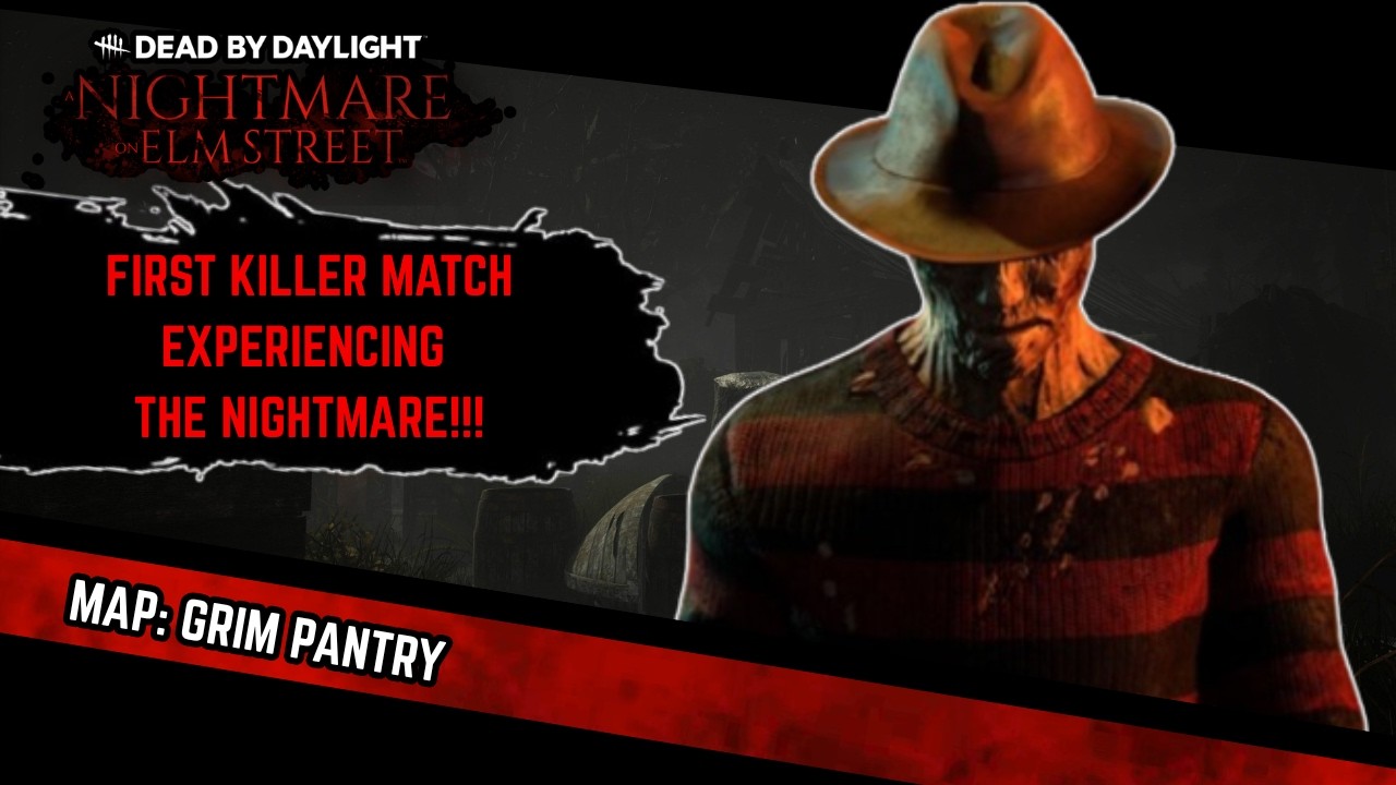 Dead by Daylight: First Killer Match Experience as The Nightmare!!!
