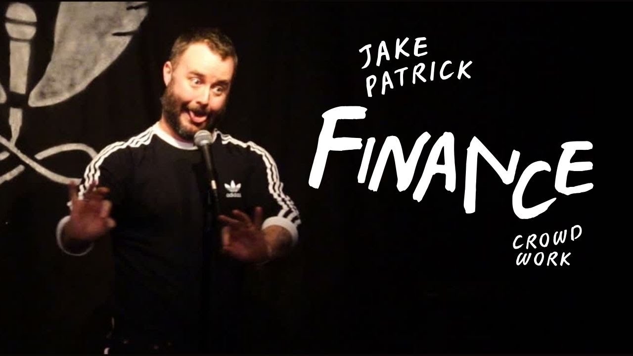 Crowd Work & Finance | Jake Patrick | Stand Up | #standupcomedy #liverpool #jakepatrick