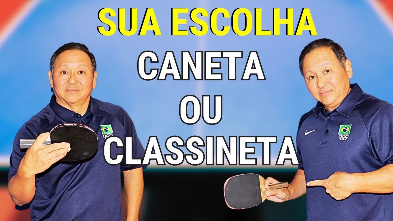 DOMINE O TÊNIS DE MESA: GUIA COMPLETO DE CANETA E CLASSINETA