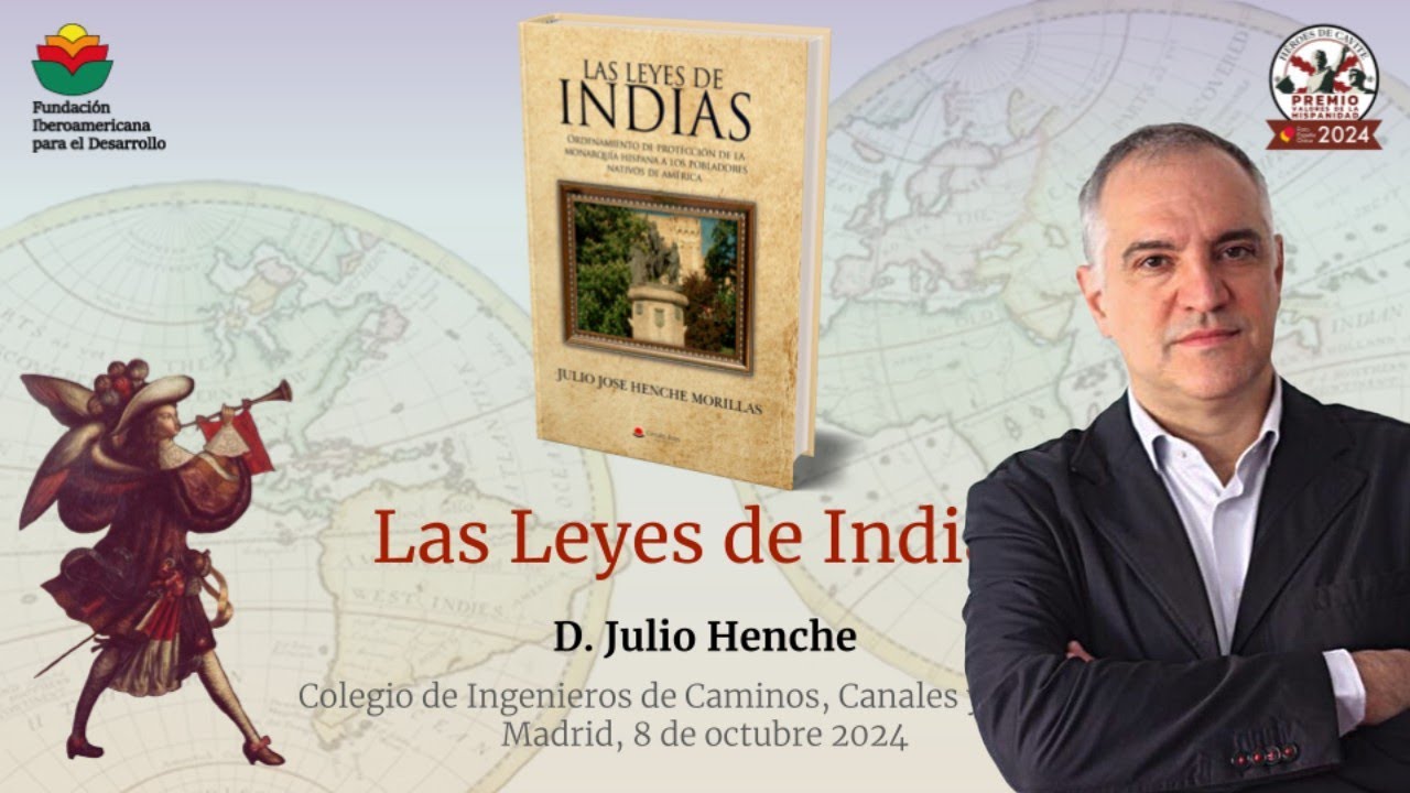 Las Leyes de Indias. Julio Henche