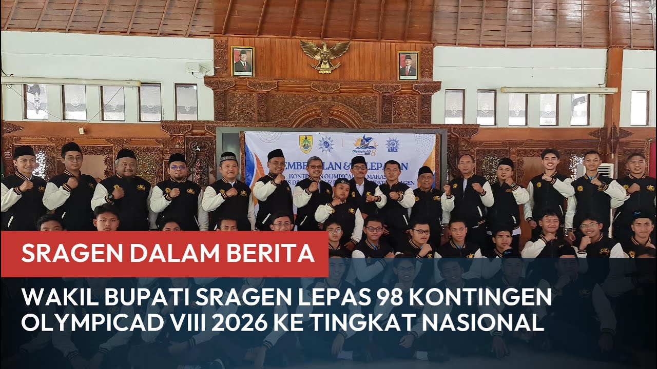 Wakil Bupati Sragen Lepas 98 Kontingen Olympicad VIII 2026 ke Tingkat Nasional