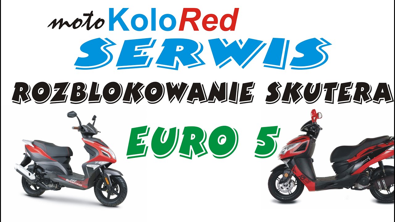 Rozblokowanie skutera Euro 5