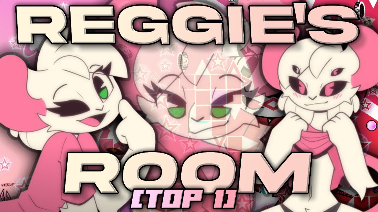 (TOP 1 GDCP PLAT) Reggies Room VERIFIED