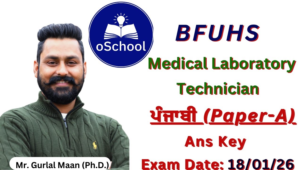 BFUHS Medical Laboratory Technician ਪੰਜਾਬੀ (Paper-A) Ans Key Exam Date: 18/01/26