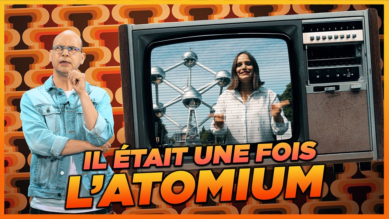 Il était une fois...l'Atomium