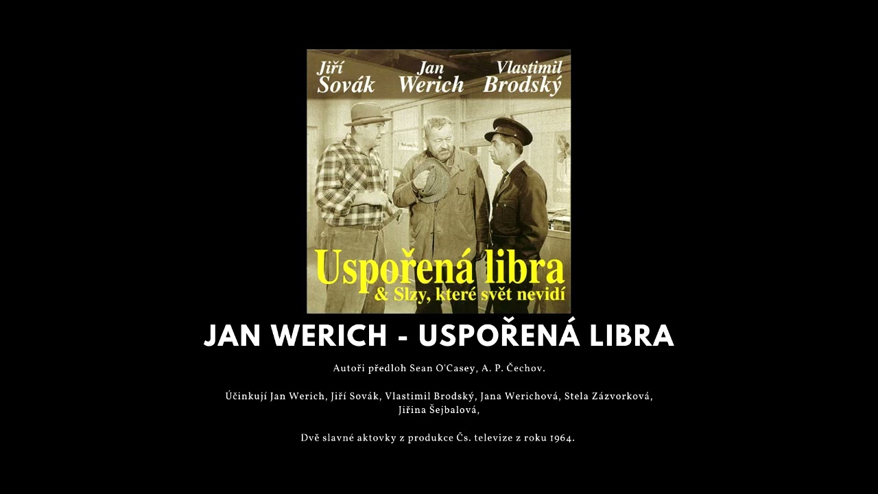 Jan Werich: Uspořen&aacute; libra - rozhlasov&aacute; hra