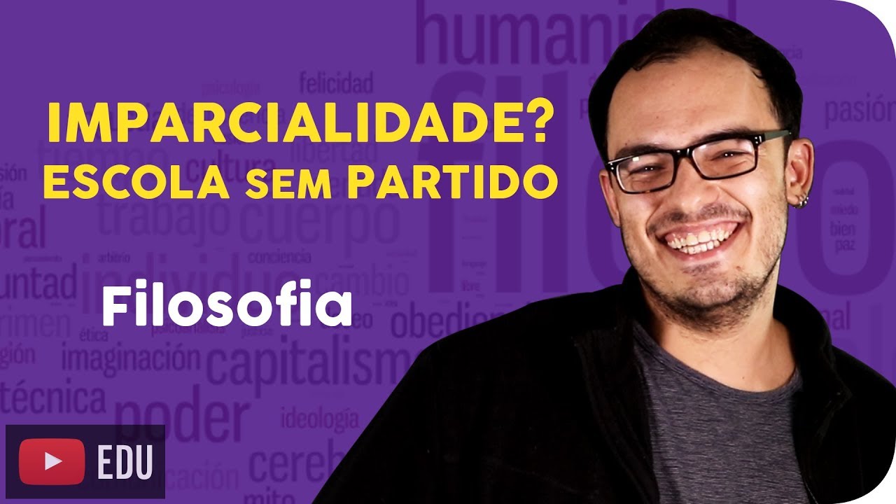 Escola Sem Partido | Imparcialidade na Sala de Aula é Possível?