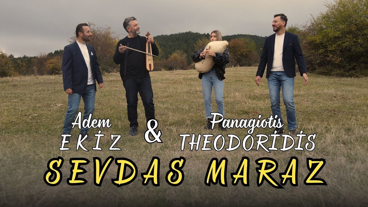 ΣΕΒΝΤΑΣ ΜΑΡΑΖ-SEVDA MARAZI  || Adem  EKİZ&Panagiotis THEODORİDİS - Sevdas Maraz- New Videoclip 2025