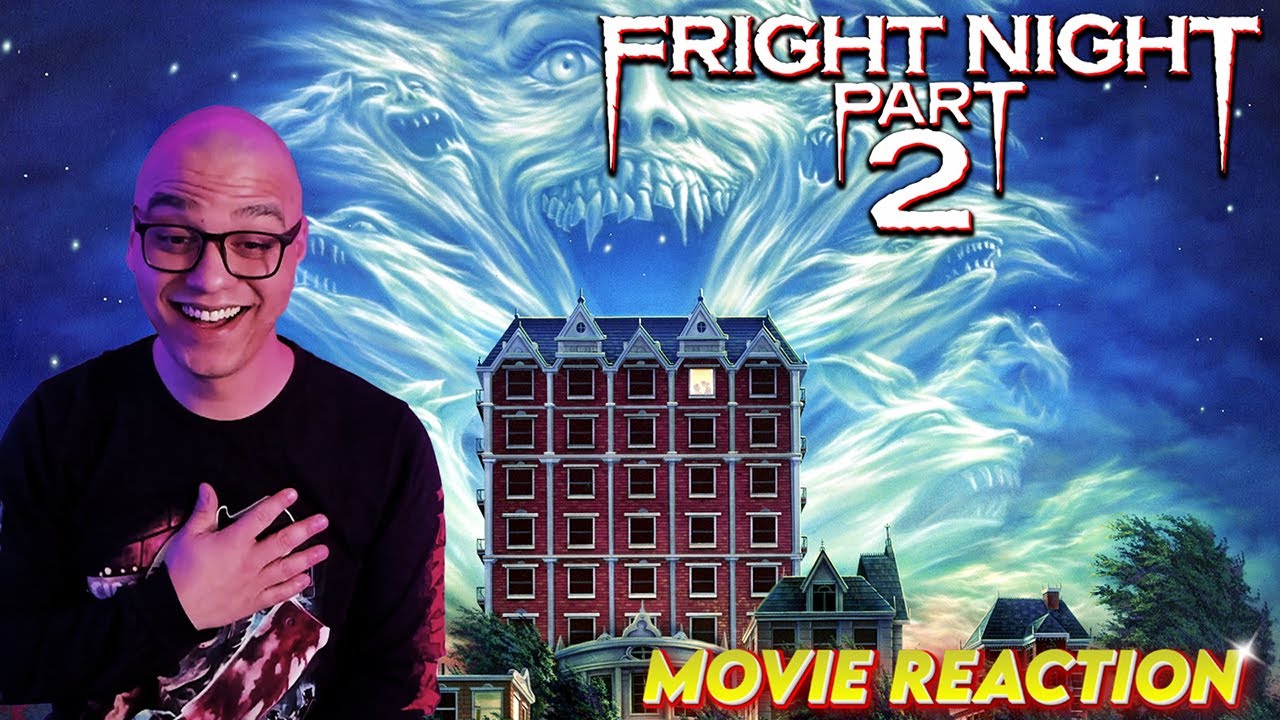 First Time Watching FRIGHT NIGHT PART 2 (1988) | Horror Movie Reaction & Commentary