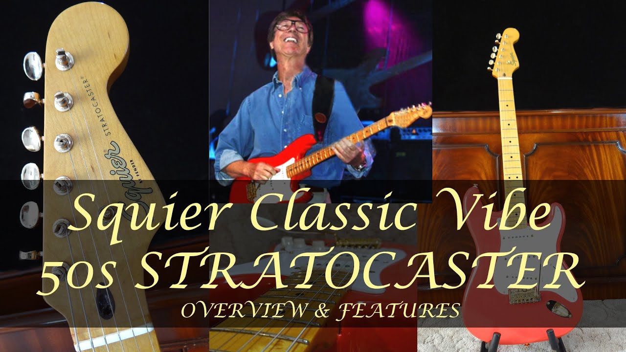 Squier Classic Vibe 50s Stratocaster Review