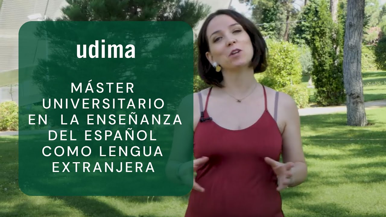 Conoce el Máster Universitario en la Enseñanza del Español como Lengua Extranjera