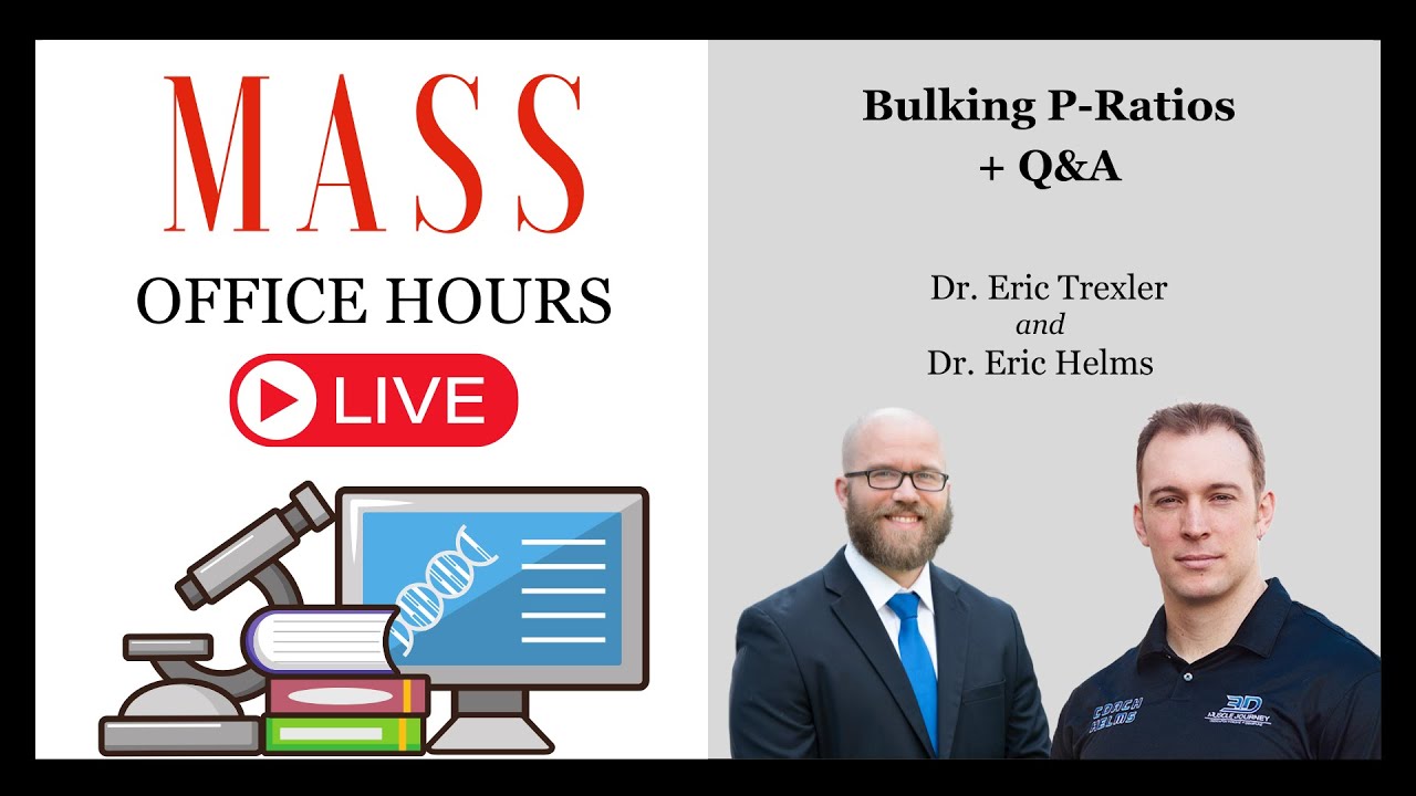 MASS Office Hours Episode 47 (Bulking P-Ratios + Q&A)