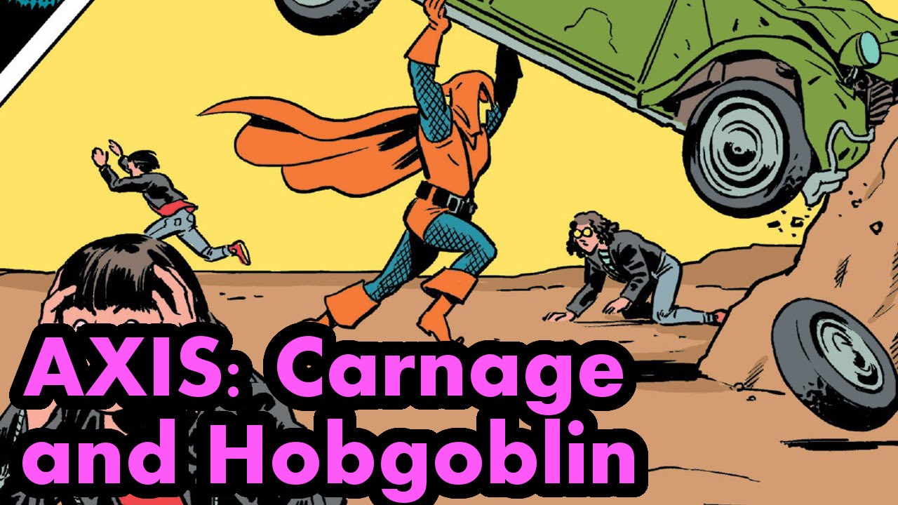 AXIS: Carnage and Hobgoblin – Complete Story