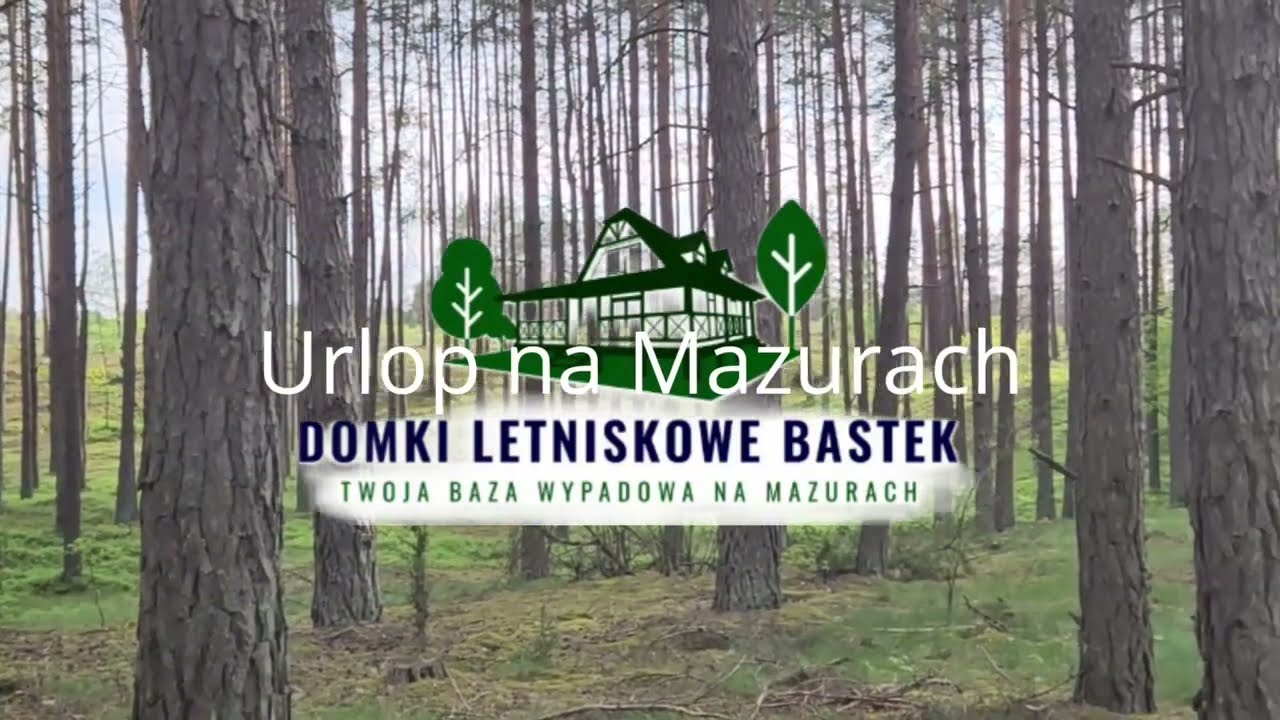 Urlop na Mazurach @FerienhausBASTEK Domki letniskowe BASTEK - Baza Wypadowa na Mazurach