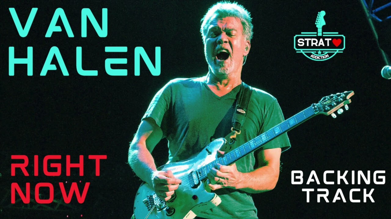 VAN HALEN - Right now - Backing Track - For guitarists and singers