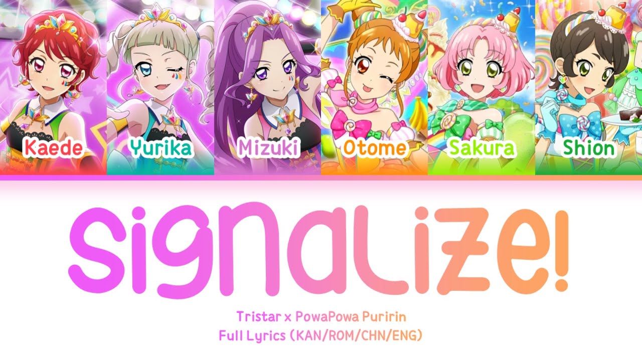 Signalize! — Tristar & Powapowa Puririn | FULL LYRICS (KAN/ROM/中/ENG)
