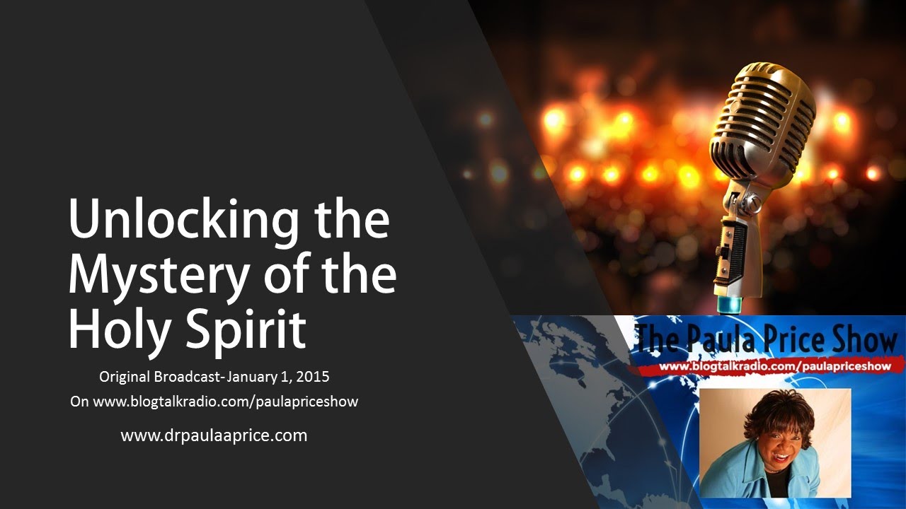 Unlocking the Mystery of the Holy Spirit