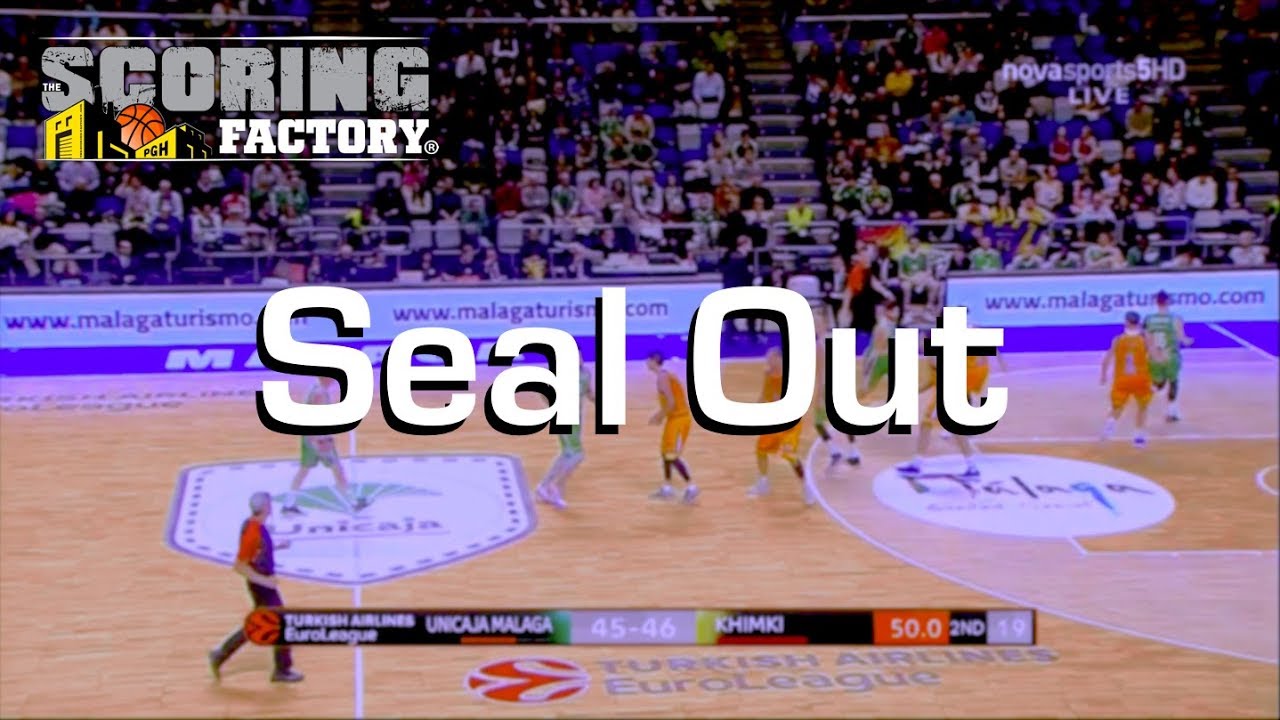 Basketball Education: Seal Out