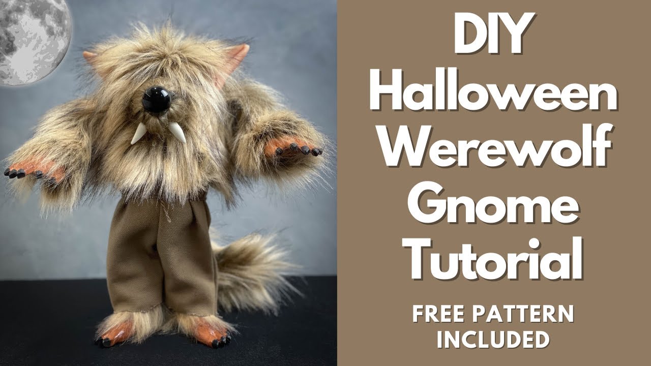 DIY Halloween Werewolf Gnome Tutorial/No Sew Gnome/Halloween Decor