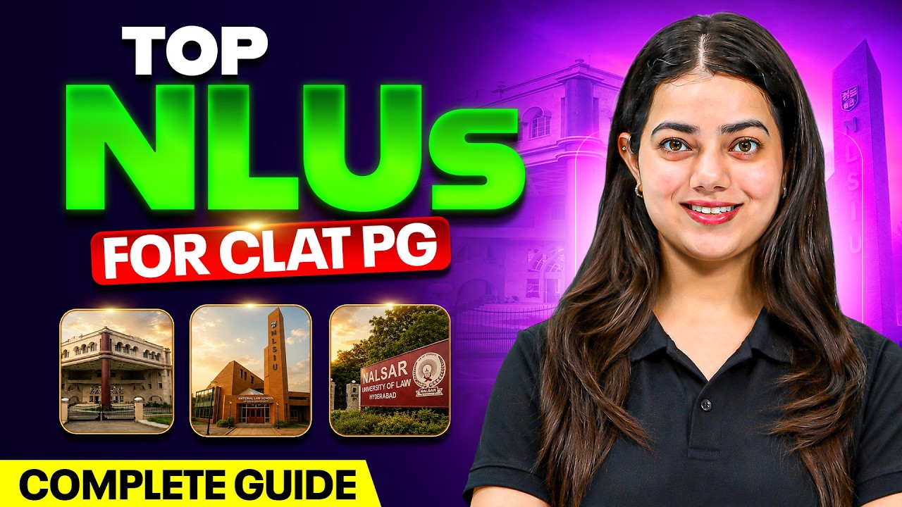 Top NLUs for CLAT PG 2027 | Best LLM Colleges, Placements & Career Opportunities