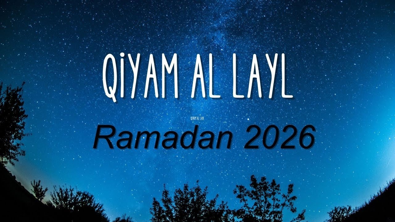 Qiyam Al Layl - Night 25