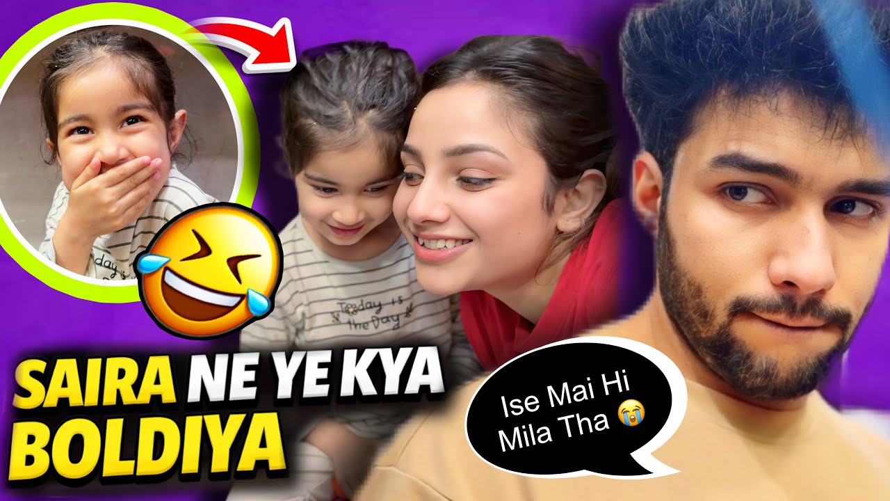 Aaj Saira Ne Ye Kya Boldiya 😂😱| @tusharshrutivlogs 