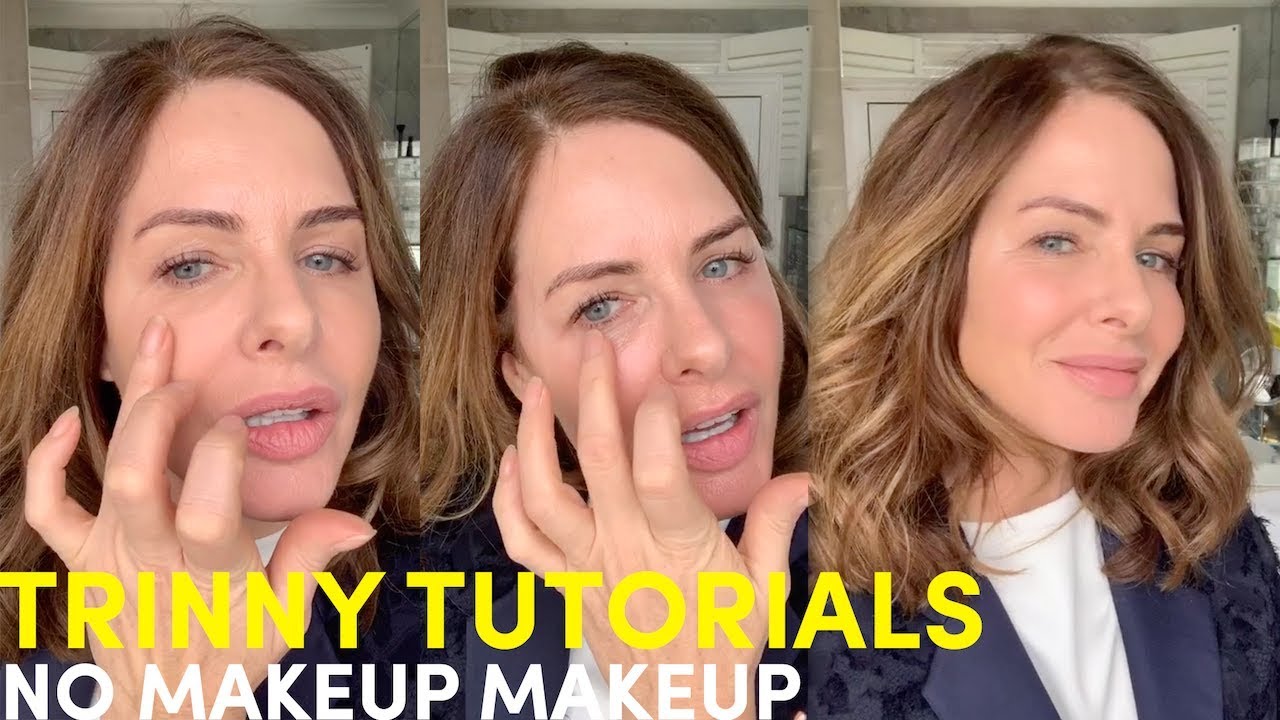 No Makeup-Makeup| Trinny London Makeup Tutorial