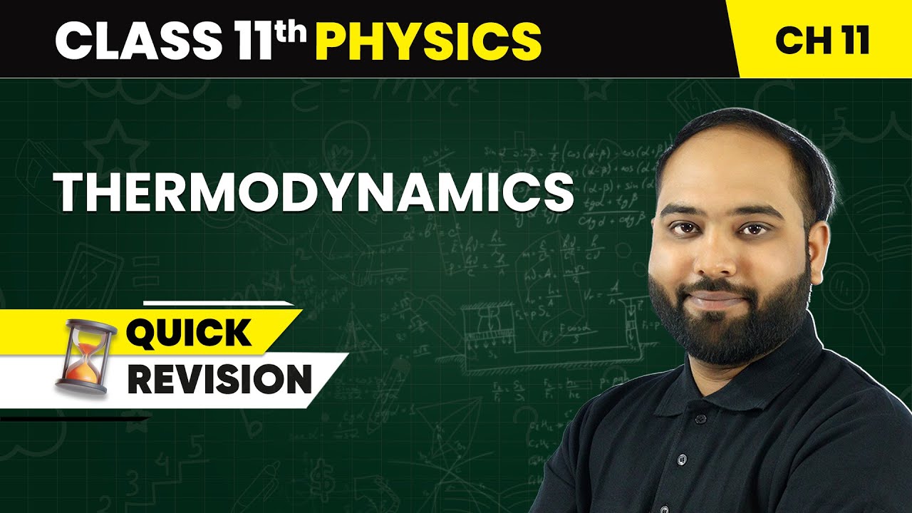 Thermodynamics - Quick Revision | Class 11 Physics Chapter 11 | CBSE 2025-26