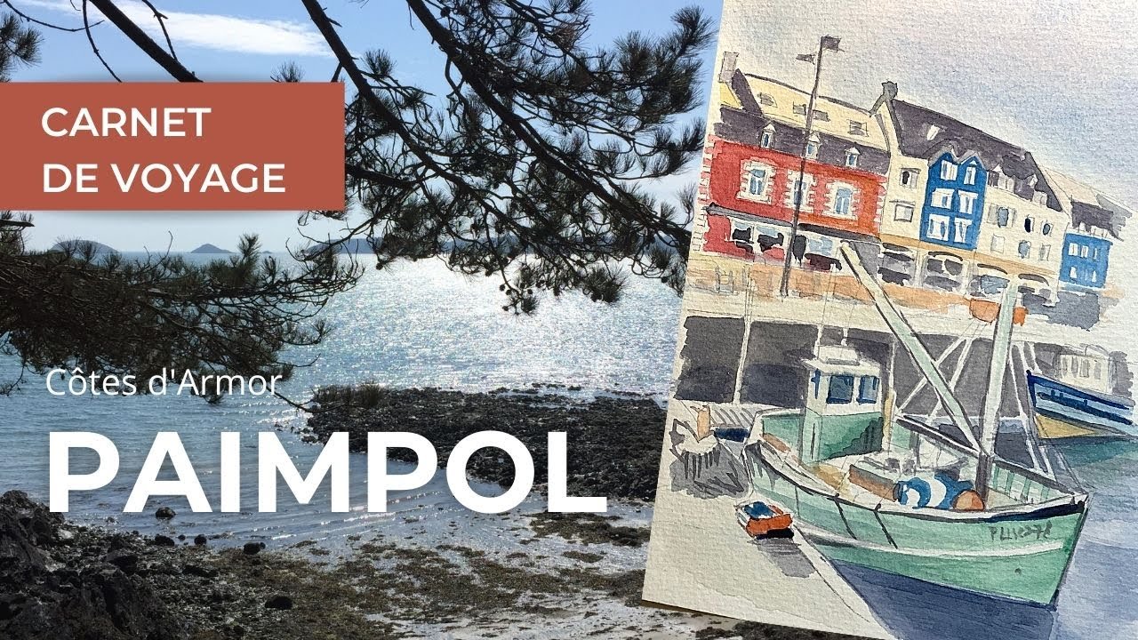 Carnet de voyage en C&ocirc;tes d'Armor : Paimpol
