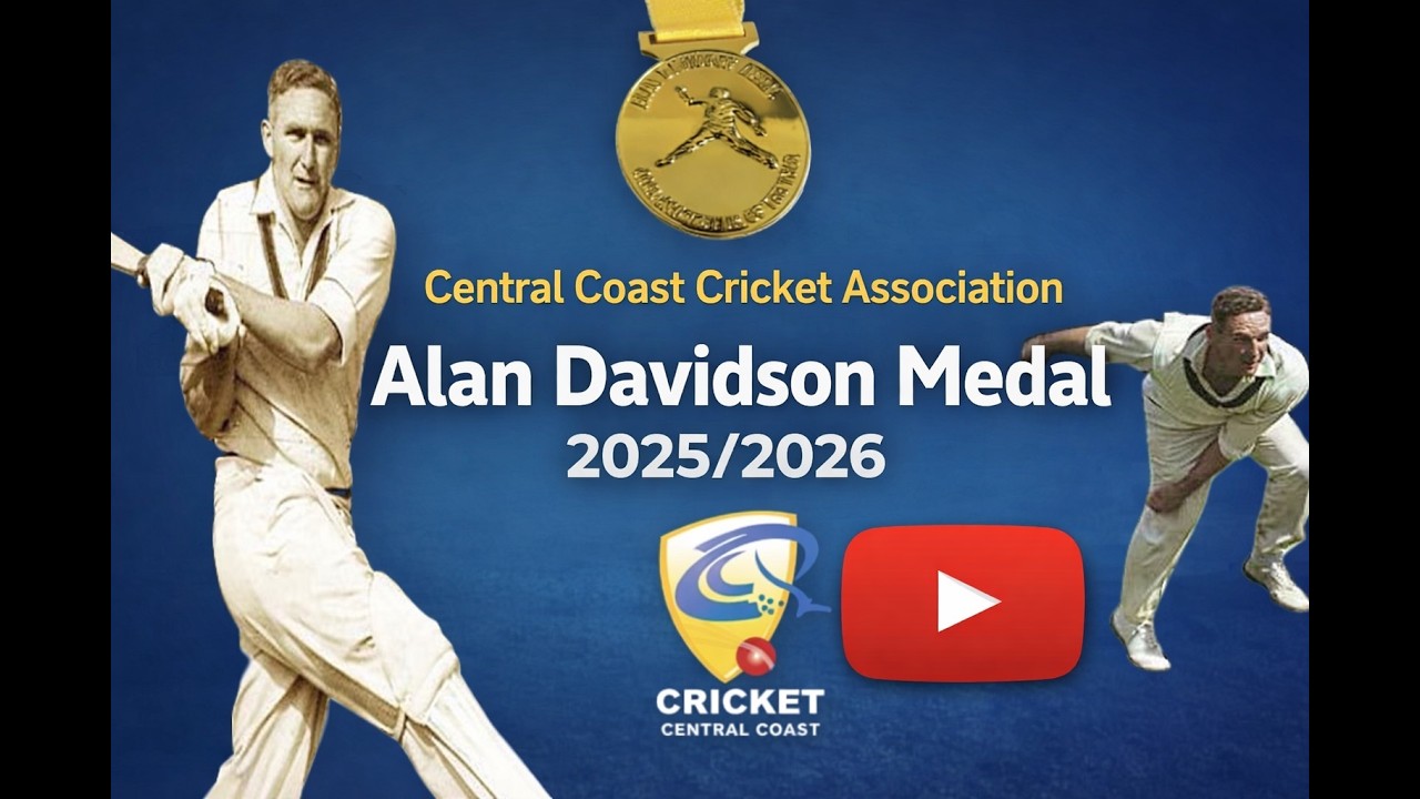 The Alan Davidson Medal Awards Night 2025/26 - Central Coast Cricket Association