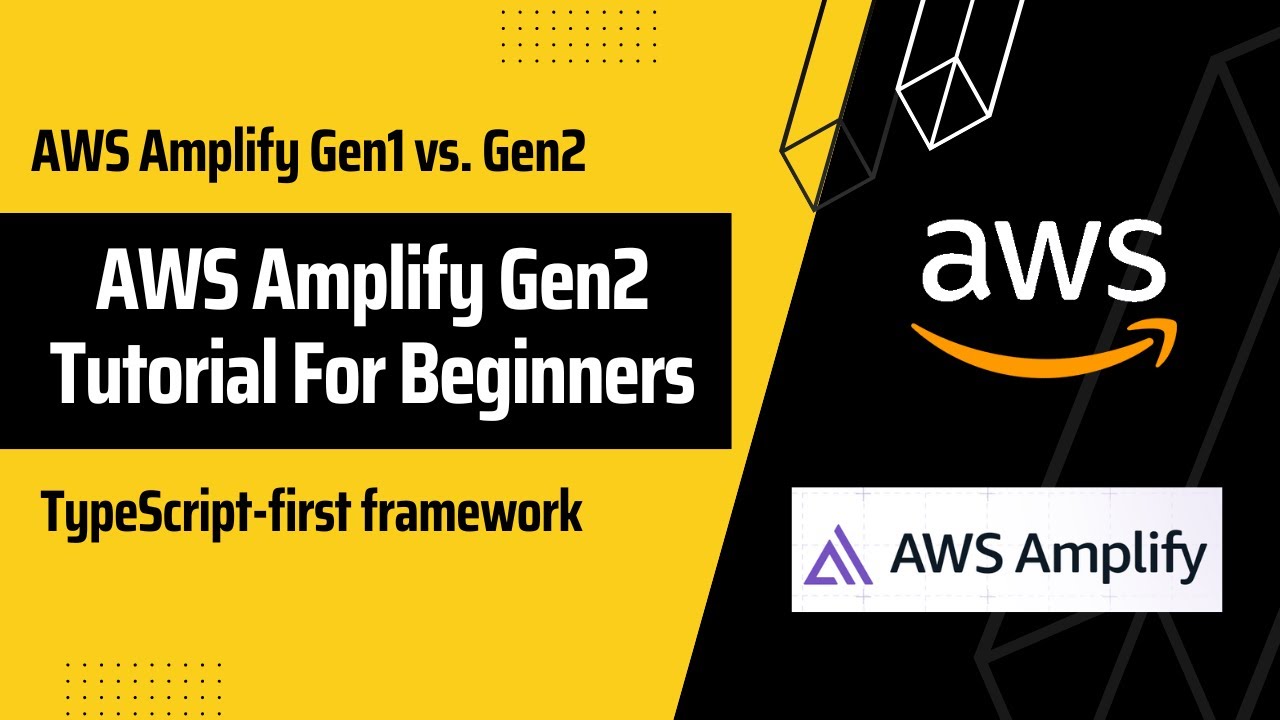 Учебное пособие по AWS Amplify Gen2 для начинающих | Сравнение Amplify Gen1 и Gen2 с объяснениями