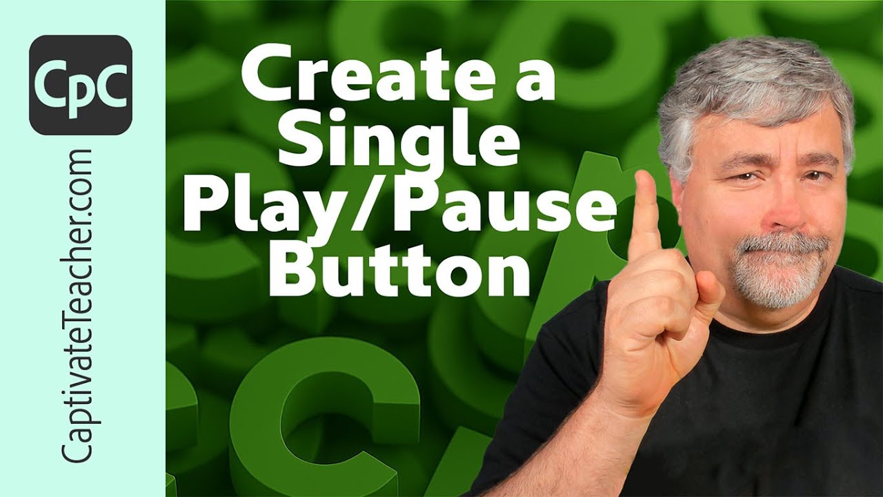 Create a Single Play/Pause Button for Your Adobe Captivate Classic eLearning Project