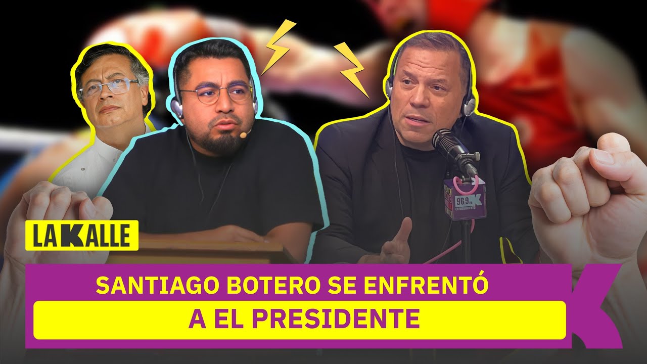 ‘El Presidente’ frente a frente con Santiago Botero: se dijeron de todo y sacaron trapitos al sol