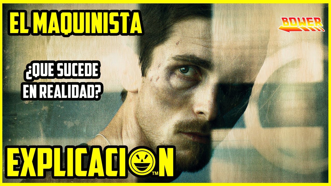 El Maquinista |  Análisis y Explicación | Final explicado | Película explicada