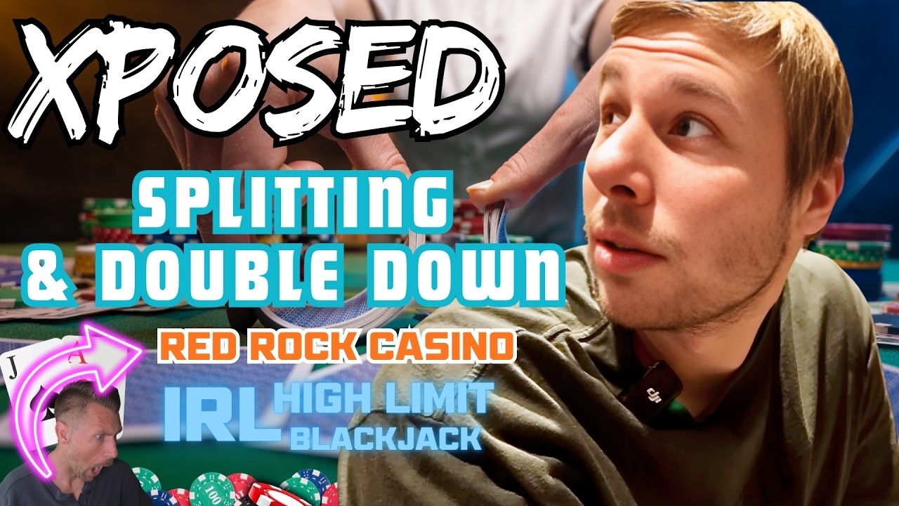 Xposed Splits & Doubles Down Every Hand $300,000 Swing!