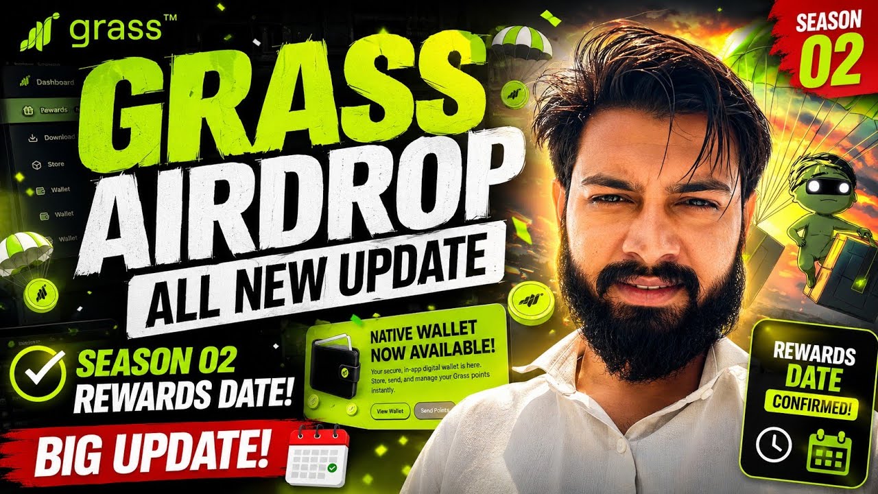 Grass Airdrop All New Update And Season 02 Rewards Date.!