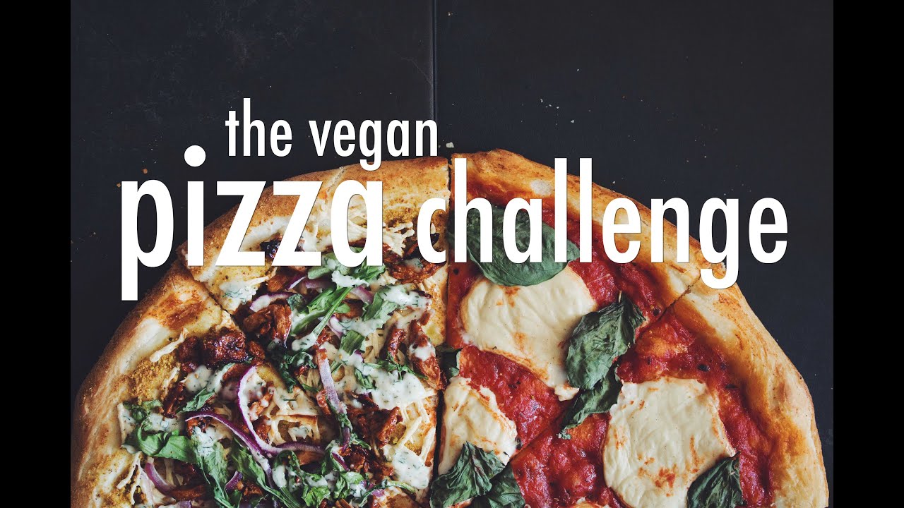 the vegan pizza challenge | hot for food