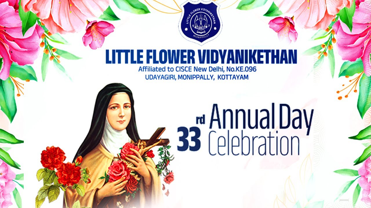 33rd Annual Day Celebation || Little Flower Vidyanikethan || 30.01.2026 || 5.00 pm ||